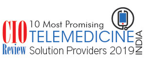 10 Most Promising Telemedicine Solution Providers – 2019